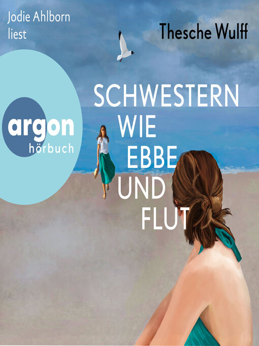 Title details for Schwestern wie Ebbe und Flut (Ungekürzte Lesung) by Thesche Wulff - Wait list